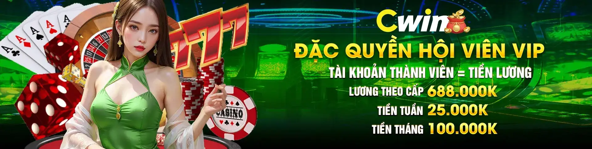 Đặc quyền hội viên víp chỉ có tại Cwin com
